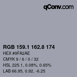 Code couleur: RGB 159.1 162.8 174 | qconv.com