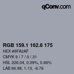 カラーコード: RGB 159.1 162.8 175 | qconv.com