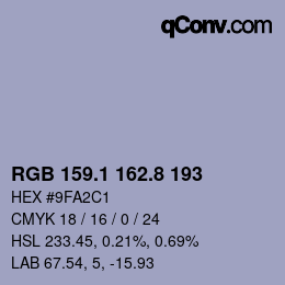 Farbcode: RGB 159.1 162.8 193 | qconv.com