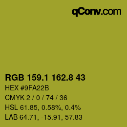 カラーコード: RGB 159.1 162.8 43 | qconv.com