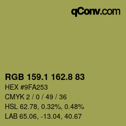 カラーコード: RGB 159.1 162.8 83 | qconv.com