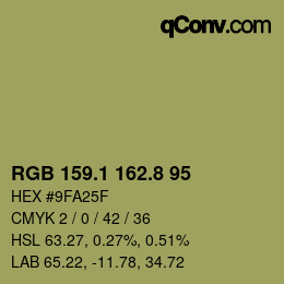 カラーコード: RGB 159.1 162.8 95 | qconv.com
