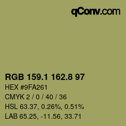カラーコード: RGB 159.1 162.8 97 | qconv.com