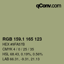 カラーコード: RGB 159.1 165 123 | qconv.com