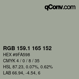 カラーコード: RGB 159.1 165 152 | qconv.com
