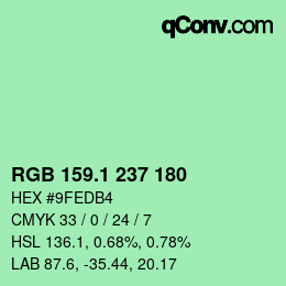 カラーコード: RGB 159.1 237 180 | qconv.com