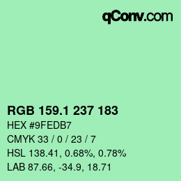 カラーコード: RGB 159.1 237 183 | qconv.com