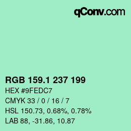 カラーコード: RGB 159.1 237 199 | qconv.com