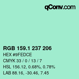 Color code: RGB 159.1 237 206 | qconv.com