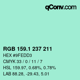 Color code: RGB 159.1 237 211 | qconv.com