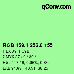 カラーコード: RGB 159.1 252.8 155 | qconv.com