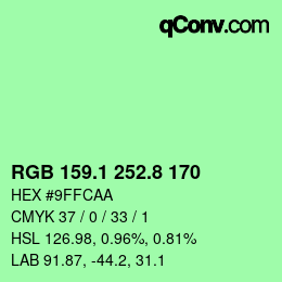 カラーコード: RGB 159.1 252.8 170 | qconv.com