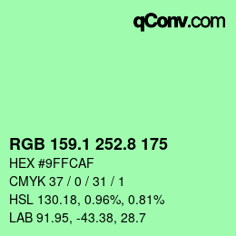 カラーコード: RGB 159.1 252.8 175 | qconv.com