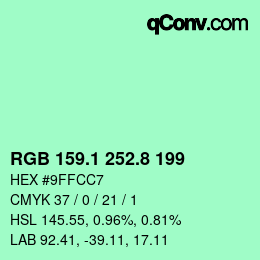 カラーコード: RGB 159.1 252.8 199 | qconv.com