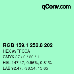 カラーコード: RGB 159.1 252.8 202 | qconv.com