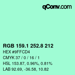 カラーコード: RGB 159.1 252.8 212 | qconv.com