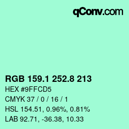 カラーコード: RGB 159.1 252.8 213 | qconv.com