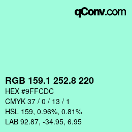 Color code: RGB 159.1 252.8 220 | qconv.com