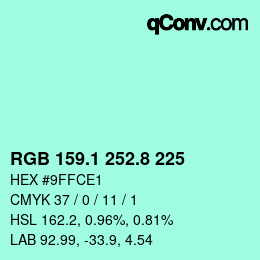 Color code: RGB 159.1 252.8 225 | qconv.com