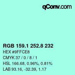 カラーコード: RGB 159.1 252.8 232 | qconv.com
