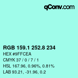 Color code: RGB 159.1 252.8 234 | qconv.com