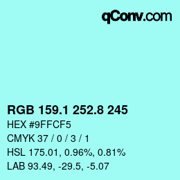 Color code: RGB 159.1 252.8 245 | qconv.com