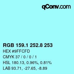 Color code: RGB 159.1 252.8 253 | qconv.com