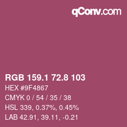 カラーコード: RGB 159.1 72.8 103 | qconv.com