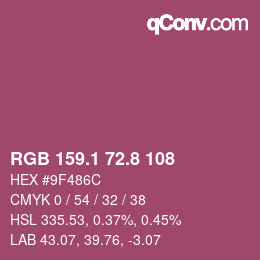 カラーコード: RGB 159.1 72.8 108 | qconv.com