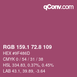 カラーコード: RGB 159.1 72.8 109 | qconv.com