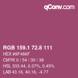 カラーコード: RGB 159.1 72.8 111 | qconv.com