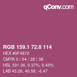 カラーコード: RGB 159.1 72.8 114 | qconv.com
