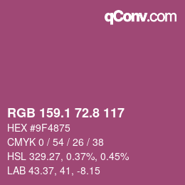カラーコード: RGB 159.1 72.8 117 | qconv.com