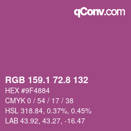 カラーコード: RGB 159.1 72.8 132 | qconv.com