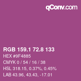 カラーコード: RGB 159.1 72.8 133 | qconv.com