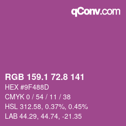 カラーコード: RGB 159.1 72.8 141 | qconv.com