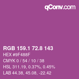 カラーコード: RGB 159.1 72.8 143 | qconv.com