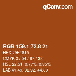 Color code: RGB 159.1 72.8 21 | qconv.com
