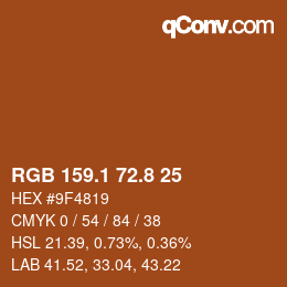 カラーコード: RGB 159.1 72.8 25 | qconv.com