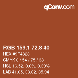 カラーコード: RGB 159.1 72.8 40 | qconv.com