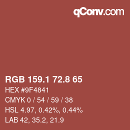 カラーコード: RGB 159.1 72.8 65 | qconv.com