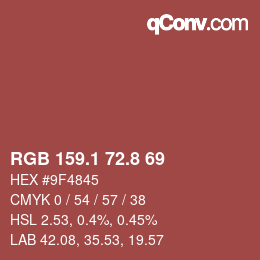 カラーコード: RGB 159.1 72.8 69 | qconv.com