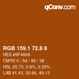 Color code: RGB 159.1 72.8 8 | qconv.com