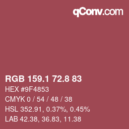 カラーコード: RGB 159.1 72.8 83 | qconv.com