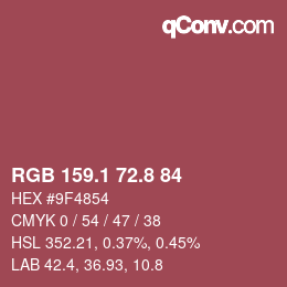 カラーコード: RGB 159.1 72.8 84 | qconv.com