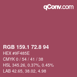 カラーコード: RGB 159.1 72.8 94 | qconv.com