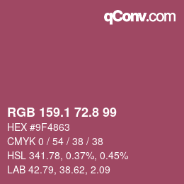 カラーコード: RGB 159.1 72.8 99 | qconv.com
