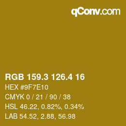 カラーコード: RGB 159.3 126.4 16 | qconv.com