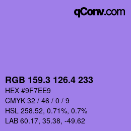 カラーコード: RGB 159.3 126.4 233 | qconv.com