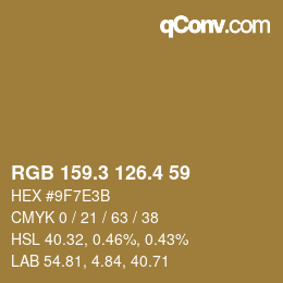 カラーコード: RGB 159.3 126.4 59 | qconv.com
